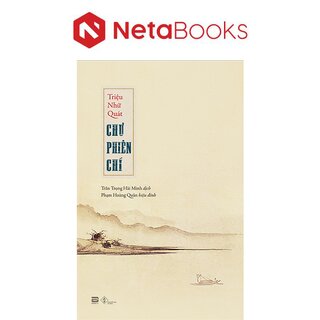 Chư Phiên Chí - Triệu Nhữ Quát