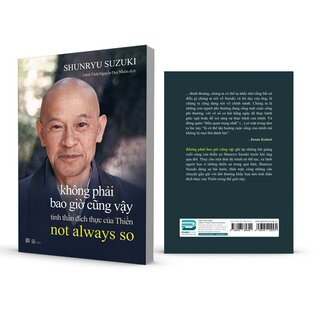 Không Phải Bao Giờ Cũng Vậy - Tinh Thần Đích Thực Của Thiền