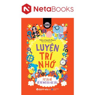 Brain Games - Luyện Trí Nhớ - 70+ Câu Đố Để Trẻ Nhớ Lâu, Học Sâu