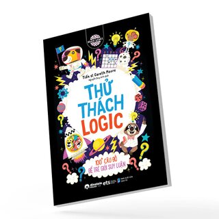 Brain Games - Thử Thách Logic - 100+ Để Trẻ Giỏi Suy Luận