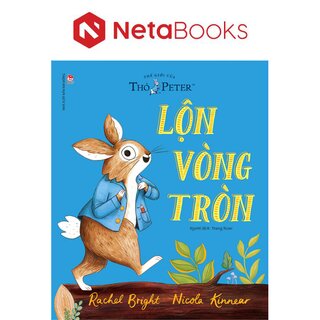 Thế Giới Của Thỏ Peter - Lộn Vòng Tròn