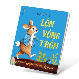 Thế Giới Của Thỏ Peter - Lộn Vòng Tròn