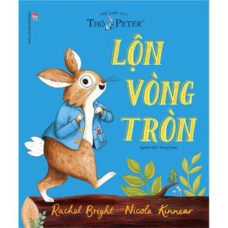 Thế Giới Của Thỏ Peter - Lộn Vòng Tròn
