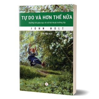 Tự Do Và Hơn Thế Nữa