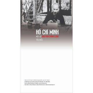 Hồ Chí Minh - Một Số Áng Văn Chính Luận Tiêu Biểu