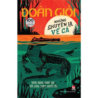 Những Chuyện Lạ Về Cá