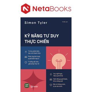 Kỹ Năng Tư Duy Thực Chiến
