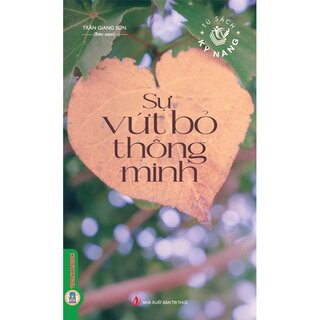 Sự Vứt Bỏ Thông Minh