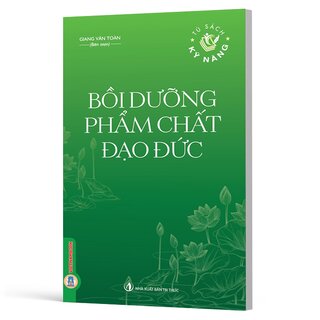 Bồi Dưỡng Phẩm Chất Đạo Đức