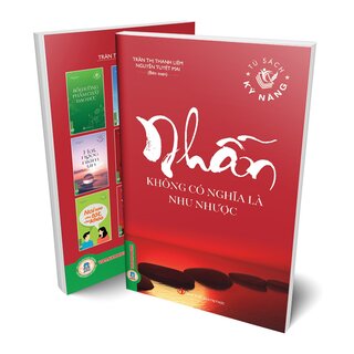 Nhẫn Không Có Nghĩa Là Nhu Nhược