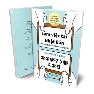 Làm Việc Tại Nhật Bản - Cẩm Nang Về Văn Hóa Doanh Nghiệp