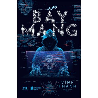 Bẫy Mạng - Vĩnh Thành