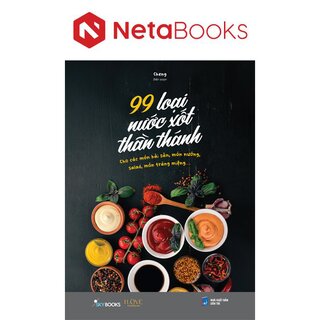 99 Loại Nước Xốt Thần Thánh