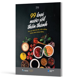 99 Loại Nước Xốt Thần Thánh