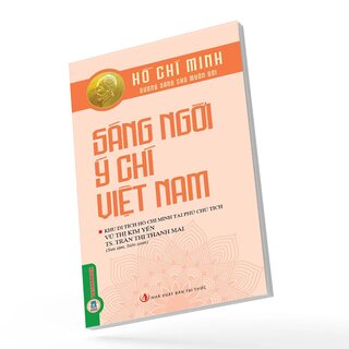 Sáng Ngời Ý Chí Việt Nam