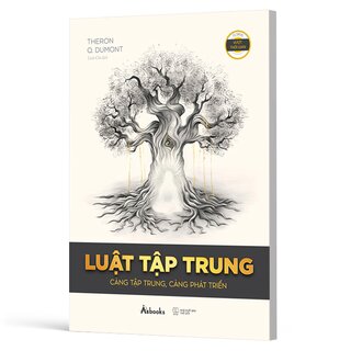 Luật Tập Trung - Càng Tập Trung, Càng Phát Triển