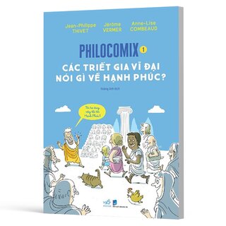 Philocomix 1 - Các Triết Gia Vĩ Đại Nói Gì Về Hạnh Phúc
