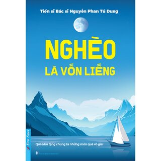 Nghèo Là Vốn Liếng