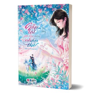 Gặp Lại Giữa Lưng Chừng Nhân Thế