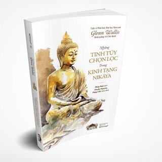 Những Tinh Túy Chọn Lọc Trong Kinh Tạng Nikāya