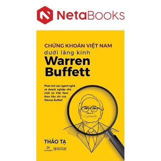 Chứng Khoán Việt Nam Dưới Lăng Kính Warren Buffet