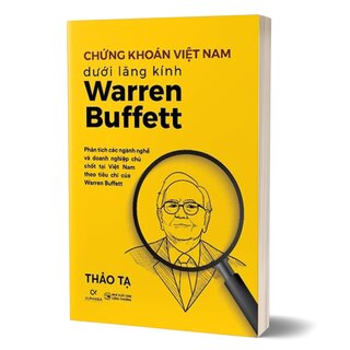Chứng Khoán Việt Nam Dưới Lăng Kính Warren Buffet
