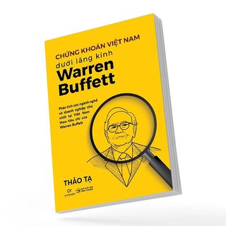 Chứng Khoán Việt Nam Dưới Lăng Kính Warren Buffet