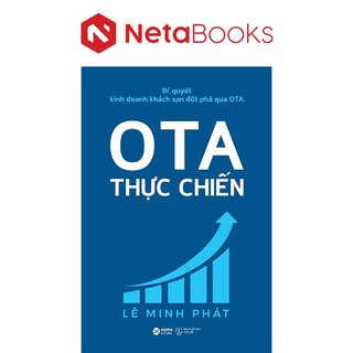 Bí Quyết Kinh Doanh Khách Sạn Đột Phá Qua OTA - OTA Thực Chiến