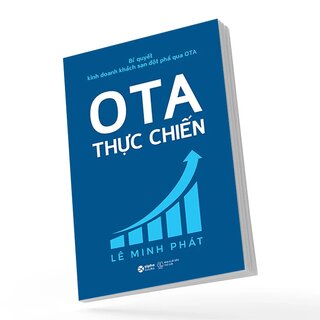 Bí Quyết Kinh Doanh Khách Sạn Đột Phá Qua OTA - OTA Thực Chiến