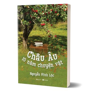 Châu Âu - 10 Năm Chuyện Vặt