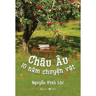 Châu Âu - 10 Năm Chuyện Vặt