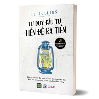 Tư Duy Đầu Tư - Tiền Đẻ Ra Tiền