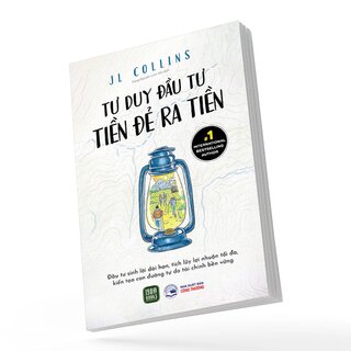 Tư Duy Đầu Tư - Tiền Đẻ Ra Tiền
