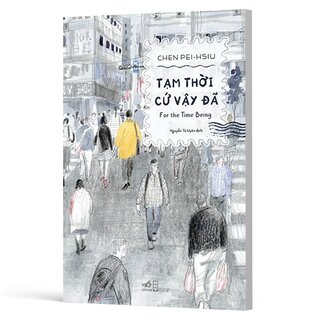 Tạm Thời Cứ Vậy Đã