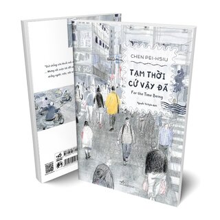 Tạm Thời Cứ Vậy Đã