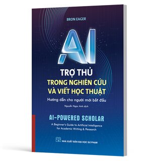 AI - Trợ Thủ Trong Nghiên Cứu Và Viết Học Thuật