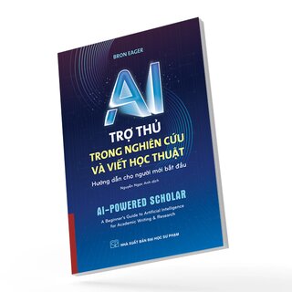 AI - Trợ Thủ Trong Nghiên Cứu Và Viết Học Thuật
