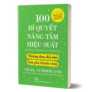 100 Bí Quyết Nâng Tầm Hiệu Suất