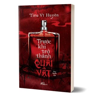 Trước Khi Trở Thành Quái Vật