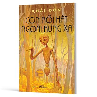 Con Rối Hát Ngoài Rừng Xa