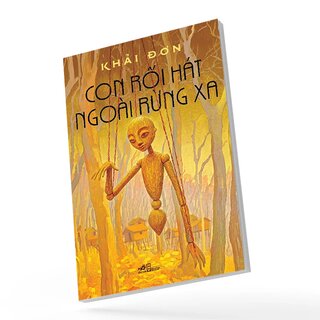 Con Rối Hát Ngoài Rừng Xa