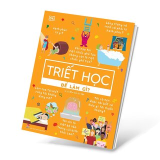 Triết Học Để Làm Gì?