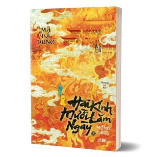 Hai Kinh Mười Lăm Ngày 2 - Mệnh Trời