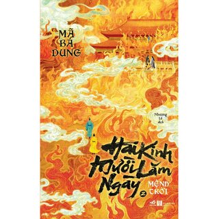 Hai Kinh Mười Lăm Ngày 2 - Mệnh Trời