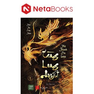 Tàng Long Quyết 1 - Mê Thành Dạ Lang