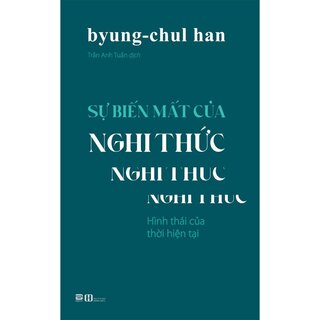 Sự Biến Mất Của Nghi Thức
