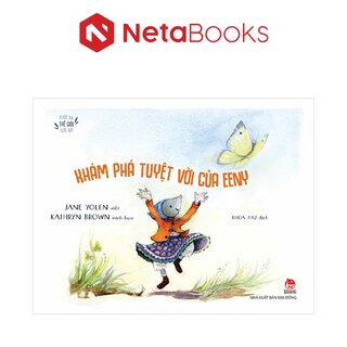 Bước Ra Thế Giới Rực Rỡ - Khám Phá Tuyệt Vời Của Eeny