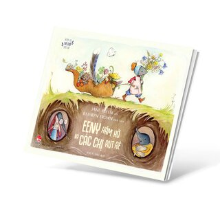 Bước Ra Thế Giới Rực Rỡ - Eeny Hăm Hở Và Các Chị Rụt Rè