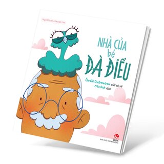 Người Bạn Của Trái Tim - Nhà Của Bé Đà Điểu