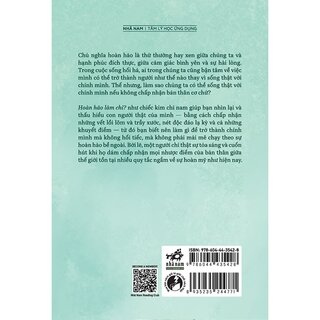Hoàn Hảo Làm Chi - Người Muốn Hoàn Hảo Thường Khó Thảnh Thơi